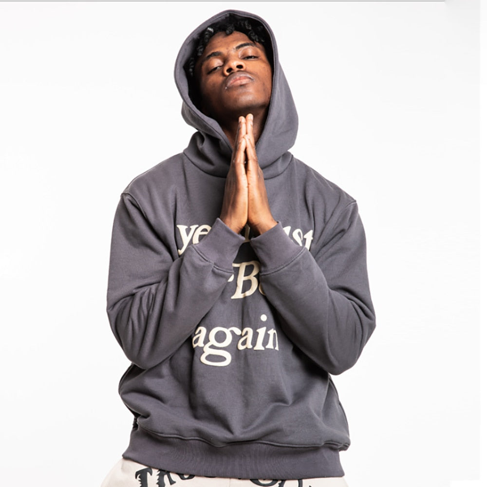 Kanye You Must Be Born Again Hoodie